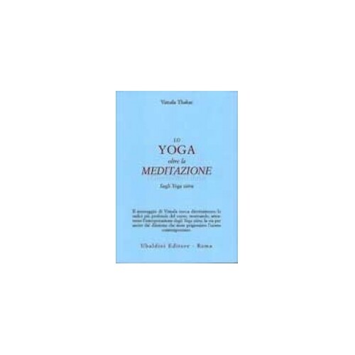 Libro yoga oltre - yoga, la