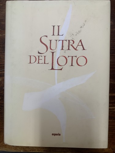 Sutra del loto esperia - sutra, ed.