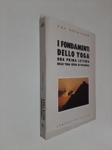 Fondamenti dello yoga sutra - fondamenti,