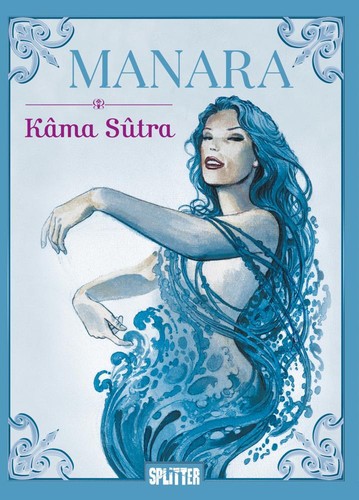 Milo manara kama sutra - kama,