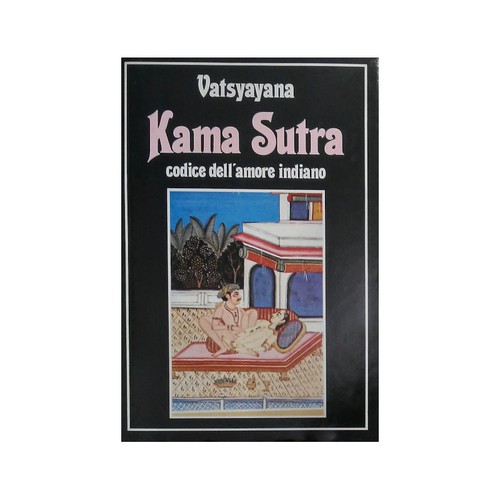 Vatsyayana kama sutra - vatsyayana,